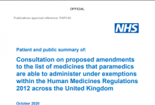 Patient and public summary of: Consultation on proposed amendments to the list of medicines that paramedics are able to administer under exemptions within the Human Medicines Regulations 2012 across the United Kingdom